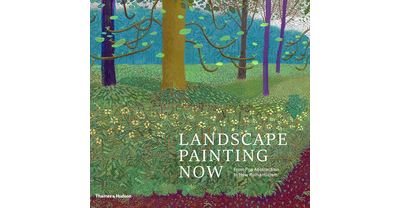 Landscape painting now from pop abstraction to new romantic
