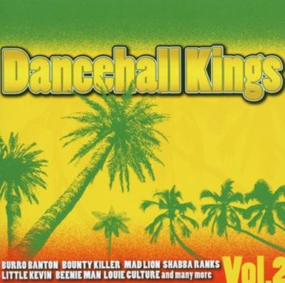 Dancehall kings volume 2