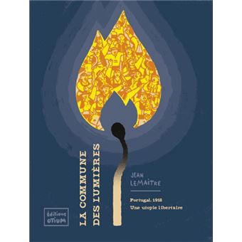 Commune des lumières (La)