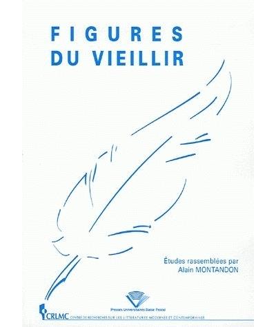 Figures du vieillir