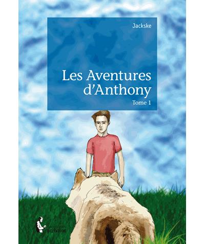 Les aventures d'Anthony