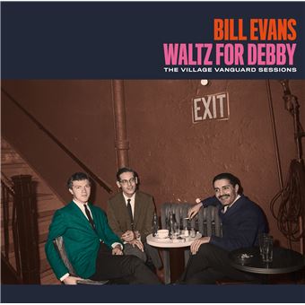 Waltz for Debby: The Village Vanguard Sessions