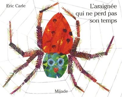 COLLECTIF - Ne touche jamais une araignée ! - Livres pour bébé