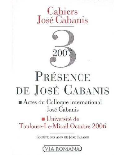 Présence de José Cabanis