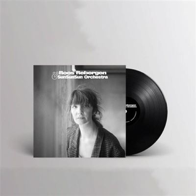 Roos Rebergen & Sunsunsun Orchestra Vinyle