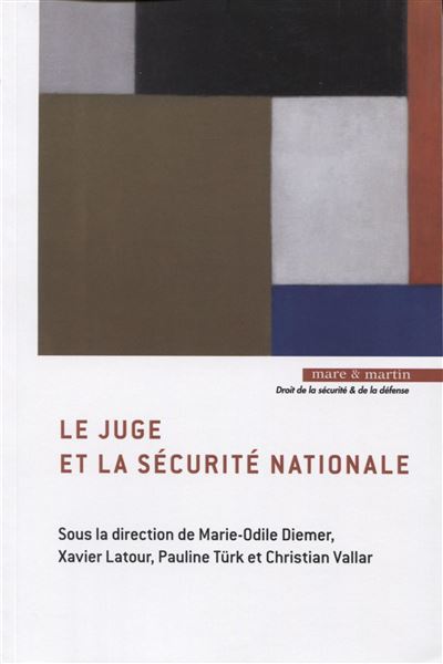 Le juge et la securite nationale
