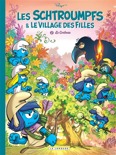 Les Schtroumpfs et le village des filles : le corbeau