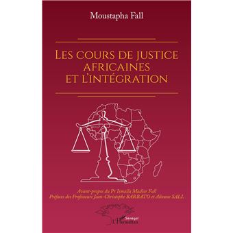 Les cours de justice africaines et l'intégration