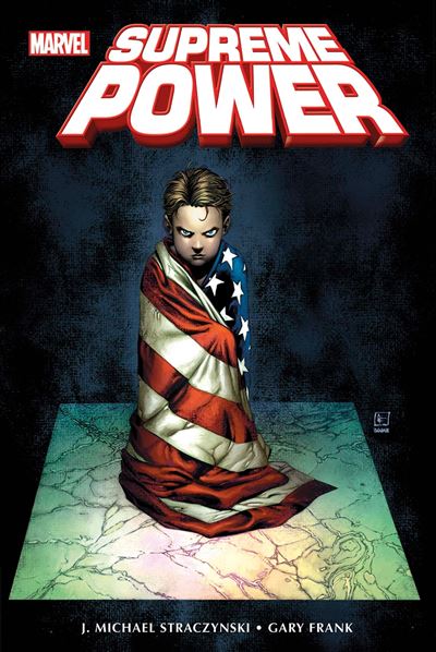 Supreme Power par Straczynski & Frank