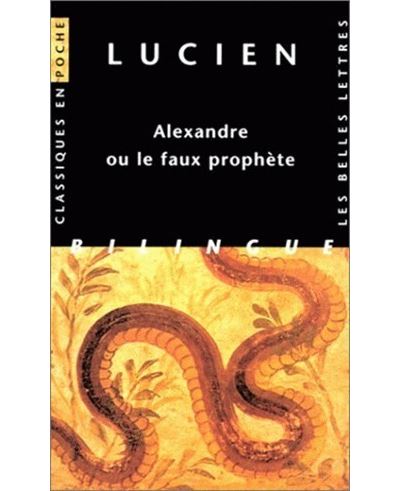 Alexandre ou le faux prophète - Lucien de Samosate - broché
