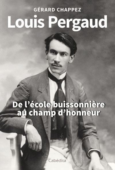Louis Pergaud - Gérard Chappez - broché