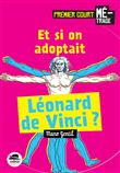 Et si on adoptait Leonard de Vinci ?