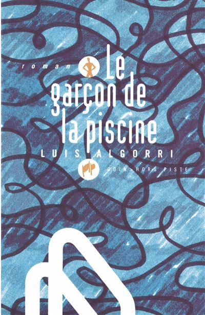 Le garcon de la piscine - L. Algorri - broché