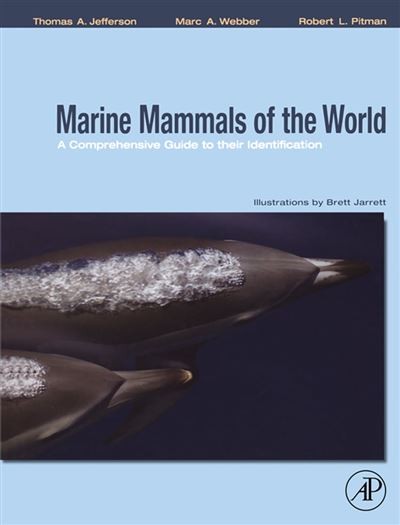 Marine mammals of the world - relié - A.Thomas Jefferson - Achat Livre ...