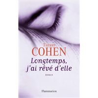Longtemps, j'ai rêvé d'elle