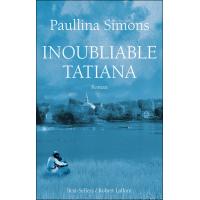Inoubliable Tatiana