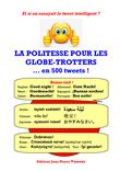 La politesse pour les globe-trotters en 500 tweets