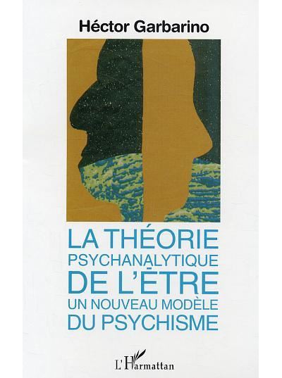 La théorie psychanalytique de l'être
