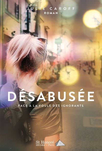 Désabusée