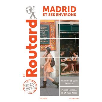 Guide du Routard Madrid et ses environs 2023/24