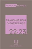 Mémento Transmission d'entreprise 2022-2023