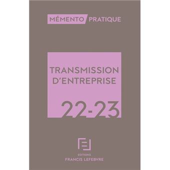 Mémento Transmission d'entreprise 2022-2023