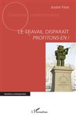 Le travail disparaît