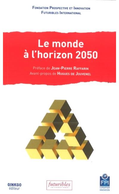 Le monde à l'horizon 2050