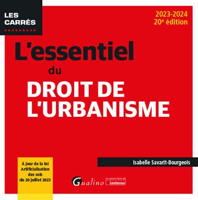 L'essentiel du droit de l'urbanisme - Isabelle Savarit-Bourgeois - Poche