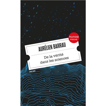 De la vérité dans les sciences