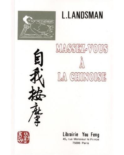 Massez-vous a la chinoise