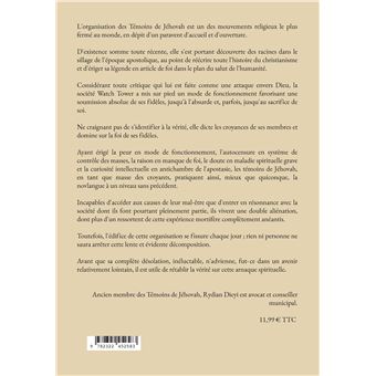 Les Témoins de Jéhovah : la vérité à l'endroit