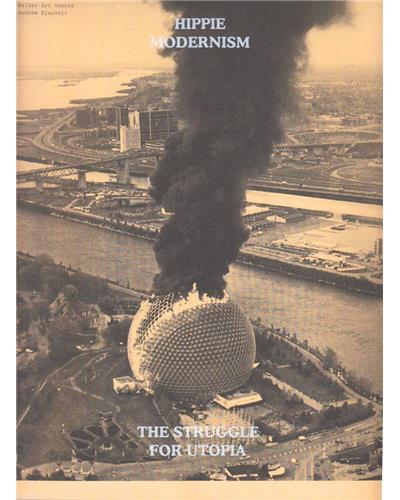 HIPPIE MODERNISM: THE STRUGGLE FOR UTOPIA (DAP)