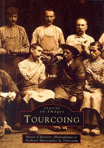 Tourcoing -  Collectif - broché
