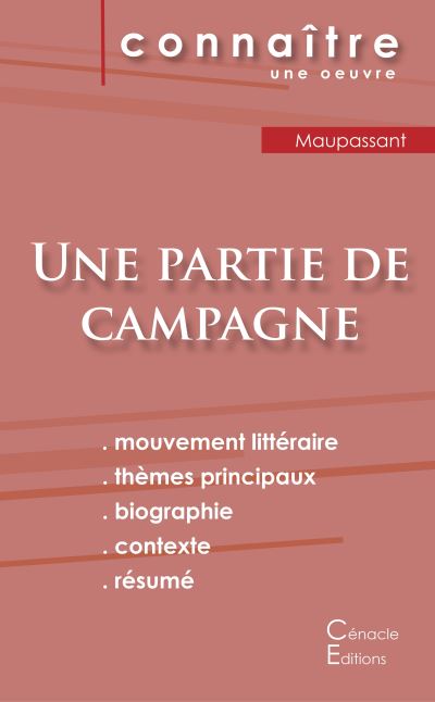 Fiche de lecture Une partie de campagne de Guy de Maupassant (Analyse littéraire de référence et résumé complet)