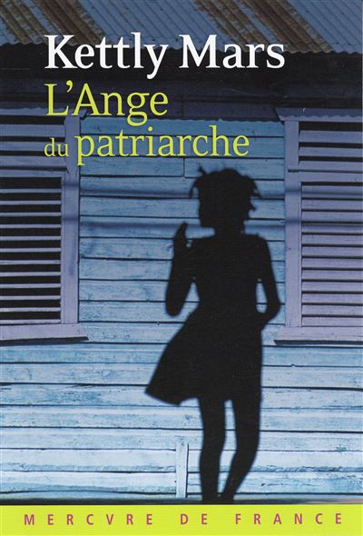 L'Ange du patriarche - Kettly Mars - broché