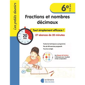 Les Petits Devoirs - Fractions et nombres décimaux 6e