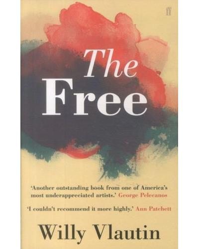 The free - Willy Vlautin - Poche
