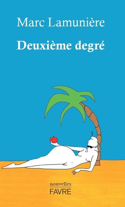 Deuxième degré - Marc Lamuniere - cartonné
