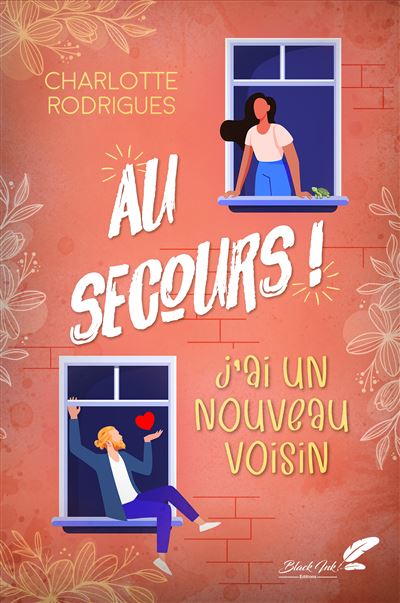 Au secours ! J'ai un nouveau voisin - Charlotte Rodrigues (2024)