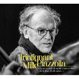 Astor Piazzolla, Jean-Louis Trintignant, Daniel Mille - 1