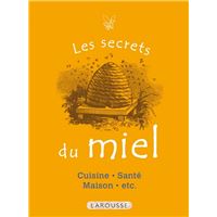 Les Secrets du miel