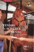 Vendre ou acheter un cheval