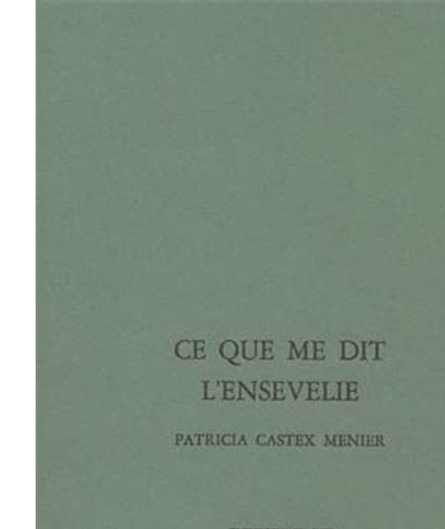 Ce que me dit l'ensevelie