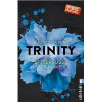 Trinity - Bittersüße Träume