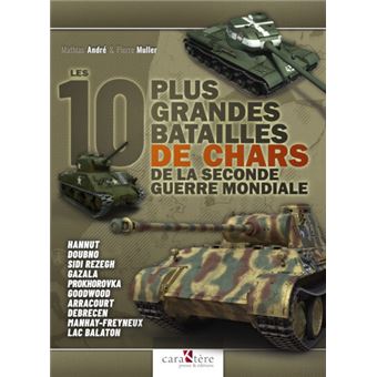 Les 10 plus grandes batailles de chars de la Seconde Guerre