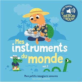 Mes instruments du monde