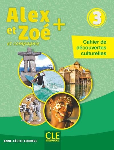 Alex et Zoé Niveau 3