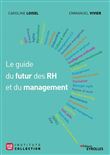 Le guide du futur des RH et du management