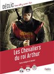 Les Chevaliers du Roi Arthur